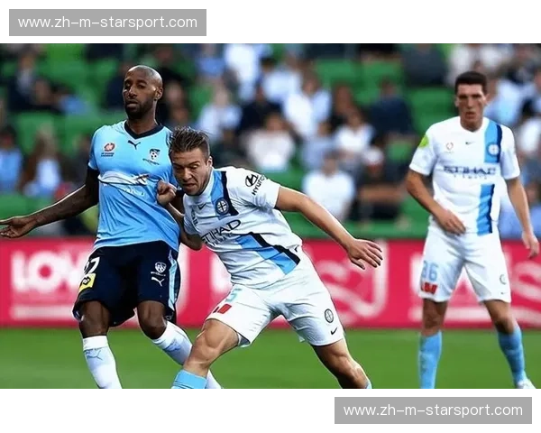 珀斯光荣vs墨尔本：西澳绿军的呐喊与墨尔本的暗流涌动